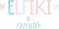 Elfiki & Friends